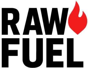 Raw Fuel