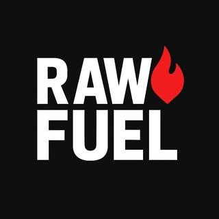 Raw Fuel